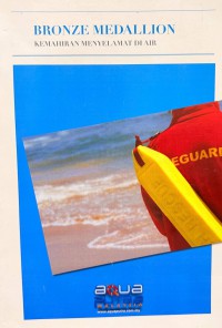 Bronze medallion kemahiran menyelamat di air pensijilan pingat gangsa / Akademi Aquaputra