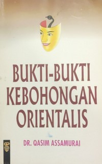 Bukti-bukti kebohongan orientalis