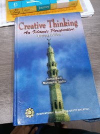 Creative thinking : an Islamic perspective / Jamal  Badi and Mustapha Tajdin