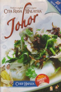 Cita rasa Malaysia - Johor / Chef Hafiza