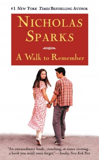 A walk to remember / Nicholas Sparks