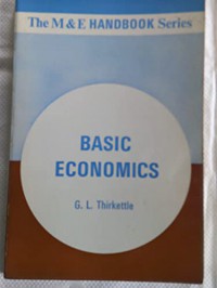 Basic economics / G L. Thirkettle