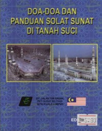 Doa-doa dan panduan solat sunat di tanah suci / Lembaga Tabung Haji