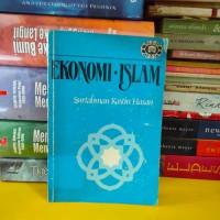 Ekonomi Islam / Surtahman Kastin Hasan