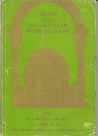 Islam dan dasar-dasar pembangunan / Raja Mohammed Affandi
