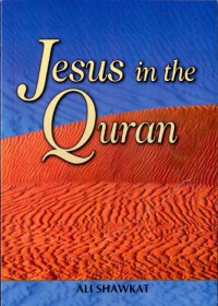 Jesus in the Quran / Ali Shawkat