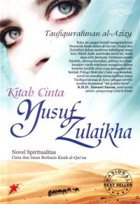 Kitab cinta Yusuf & Zulaikha / Taufiqurrahman al-Azizy