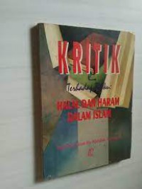 Kritik terhadap buku: halal dan haram dalam Islam / Shalih bin Fauzan bin Abdullah Al Fauzan