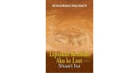Lepaskan kembali aku ke laut / Shaari Isa