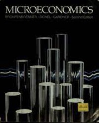 Microeconomics / Martin Bronfenbrenner, Werner Sichel, Wayland Gardner