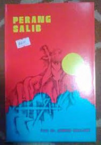 Perang Salib / oleh Ahmad Shalaby ; alihbahasa: Syed Ahmad Semait.