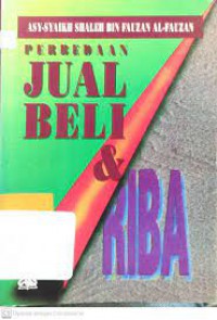 Perbedaan jual beli & riba / Asy Syaikh Shaleh bin Fauzan Al Fauzan