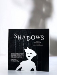 Shadows / Written by Maya Zaharudin ; Illustrated by Shufitri Mohd Shukardi