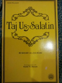 Taj Us-Salatin / Bukhari Al-Jauhari