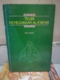 Teori kenegaraan al-Farabi / Idris Zakaria