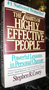 The 7 habits of highly effective people / Stephen R. Covey