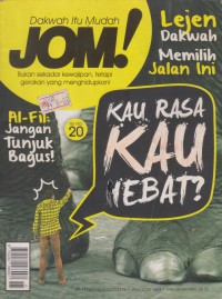 Dakwah itu mudah jom! : isu 20 / Editor: Khadeejah Khaulah