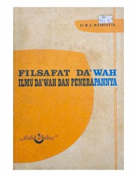 Filsafat da'wah : ilmu da'wah dan penerapannya