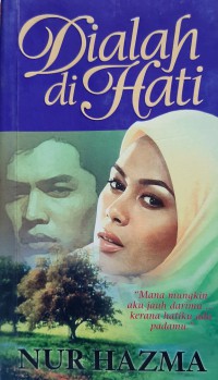 Dialah di hati