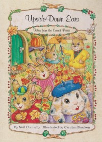 Upside-down ears / By: Neil Connelly ; Illustrated by: Carolyn Bracken