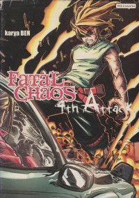 Fatal chaos : 4th attack / Karya: Ben
