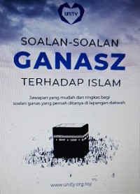 Soalan-soalan ganasz terhadap Islam [eBooks] / Global Unity Network