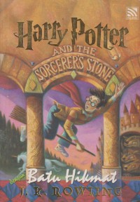 Harry Potter dengan batu hikmat / by J. K. Rowling ; Illustrations by Mary Grandpre