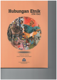 Hubungan etnik : UTA 1062 / Paimah Atoma dan Azmir Mohd Nizah