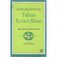 Tahun kesedihan / Abdul Hamid Jaudah Al-Sahhar; penterjemah Safiah Abd. Razak