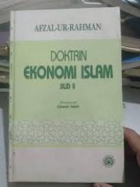 Doktrin ekonomi Islam, Jilid 1 / Afzal-ur-Rahman ; penterjemah Mustafa Kassim