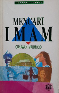 Mencari imam / Gunawan Mahmood