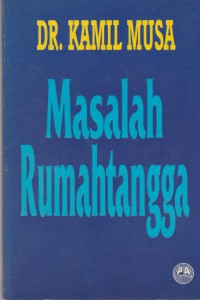 Masalah rumahtangga / Dr Kamil Musa