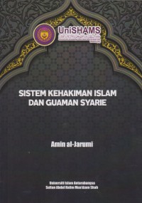 Sistem kehakiman Islam dan guaman syarie / Amin al-Jarumi