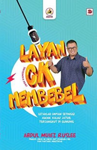 Layan CK (Cikgu Kaunseling) membebel / Abdul Muiez Ruslee