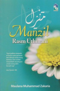 Manzil rasm uthmani / Maulana Muhammad Zakaria