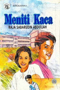 Meniti kaca / Raja Sabaruddin Abdullah