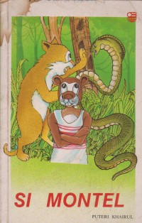 Si montel / Puteri Khairul Bariah