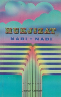 Mukjizat nabi-nabi / H. Luqman Hakim