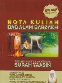 Nota kuliah bab alam abrzakh: rahsia ayat 51 daripada surah Yaasin