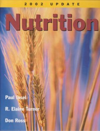 Nutrition / Paul Insel, R. Elaine Turner, Don Ross