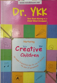 Nurturing creative children / Yew Kam Keong