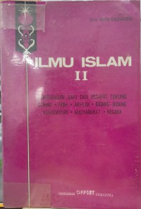 Ilmu Islam II / Drs. Sidi Gazalba