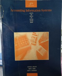 Accounting information systems: concepts and practice for effective decision making / Stephen A. Moscove , Mark G. Simkin, Nancy A. Bagranoff