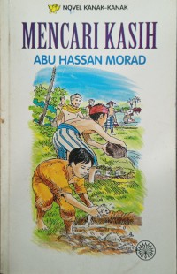 Mencari kasih / Abu Hassan Morad