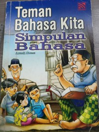 Teman Bahasa Kita (Simpulan Bahasa)