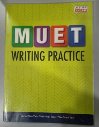 MUET: writing practice