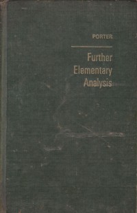 Further elementary analysis / R. I. Porter