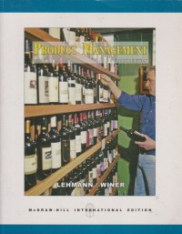 Product management / Donald R. Lehmann, Russell S. Winer