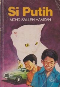 Si Putih / Mohd Salleh Hamzah
