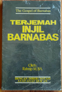 Terhemah Injil Barnabas /Rahnip M,BA